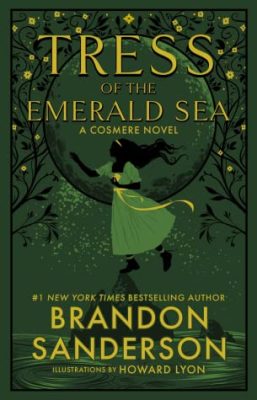 Tress of the Emerald Sea Book Review